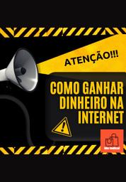 Icon image Como Ganhar Dinheiro Na Internet