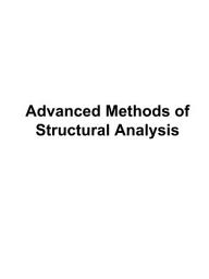 Icon image Advanced Methods of Structural Analysis