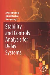 Icon image Stability and Controls Analysis for Delay Systems