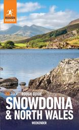 Icon image Pocket Rough Guide Weekender Snowdonia & North Wales: Travel Guide eBook