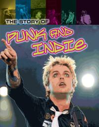 Icon image The Story of Punk and Indie