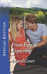 Icon image From Exes to Expecting