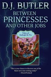 Icon image Between Princesses and Other Jobs