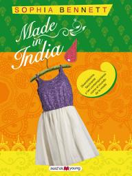 Icon image Made in India: Divertidísima, fascinante y tan contemporánea como el mundo de la moda.