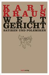 Icon image Weltgericht: Satiren und Polemiken