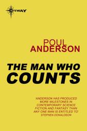 Icon image The Man Who Counts: Polesotechnic League Book 1