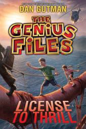 Icon image The Genius Files #5: License to Thrill