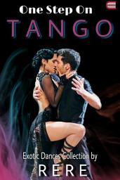 Icon image One Step On Tango: Eternity Publishing