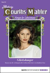 Icon image Hedwig Courths-Mahler - Folge 063: Glückshunger