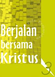 Icon image Pola Pemuridan 3: Berjalan Bersama Kristus