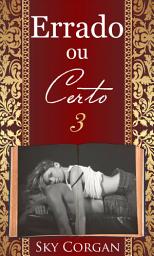 Icon image Errado ou Certo: Livro 3