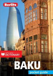 Icon image Berlitz Pocket Guide Baku (Travel Guide eBook)