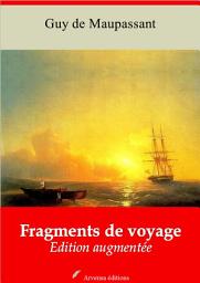 Icon image Fragments de voyages: Nouvelle édition augmentée