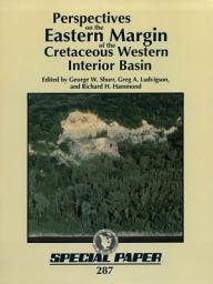 Icon image Perspectives on the Eastern Margin of the Cretaceous Western Interior Basin