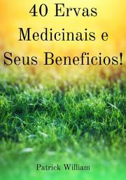 Icon image 4o Ervas Medicinais E Seus Beneficios