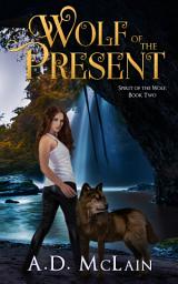 Icon image Wolf Of The Present