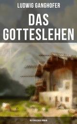 Icon image Das Gotteslehen: Historischer Roman