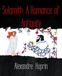 Icon image Sulamith: A Romance of Antiquity