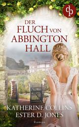 Icon image Der Fluch von Abbington Hall