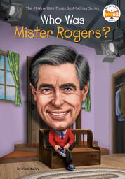 Icon image Who Was Mister Rogers?