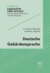 Icon image Deutsche Gebärdensprache: Mehrsprachigkeit mit Laut- und Gebärdensprache