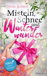 Icon image Misteln, Schnee und Winterwunder: (Winterknistern 2)