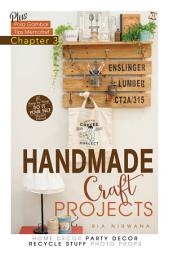 Icon image Handmade Craft Projects: Chapter 3