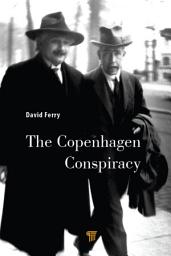 Icon image The Copenhagen Conspiracy