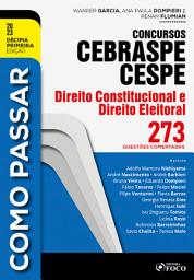 Icon image Como passar concursos CEBRASPE -Direito Constitucional e Eleitoral: Edição 11