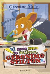 Icon image El meu nom és Stilton, Geronimo Stilton: Geronimo Stilton 1