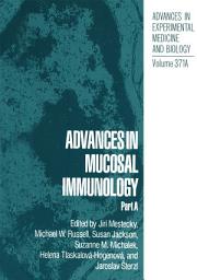 Icon image Advances in Mucosal Immunology: Part A