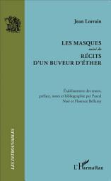 Icon image Les Masques: suivi de - Récits d'un buveur d'éther