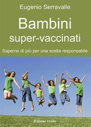 Icon image Bambini super-vaccinati