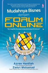 Icon image Mudahnya Bisnes dengan Forum Online