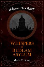 Icon image Whispers of Bedlam Asylum