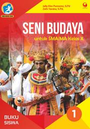 Icon image Buku Siswa Seni Budaya SMA/MA Kelas 10