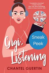 Icon image Gigi, Listening: Sneak Peek: A Witty and Heartfelt Love Story