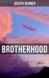 Icon image Brotherhood: An Impersonal Message (Spirituality & Personal Growth)