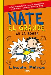 Icon image Nate el Grande 8 - Nate el Grande es la bomba