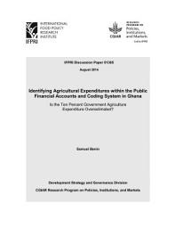 Icon image Identifying agricultural expenditures within the public financial accounts and coding system in Ghana: Is the ten percent government agriculture expenditure overestimated?