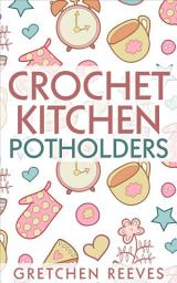 Icon image Crochet Kitchen Potholders