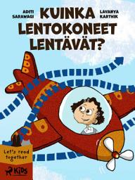 Icon image Kuinka lentokoneet lentävät?