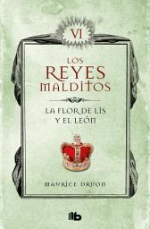 Icon image La flor de lis y el león (Los Reyes Malditos 6)