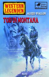 Icon image Western Legenden 49: Tod in Montana