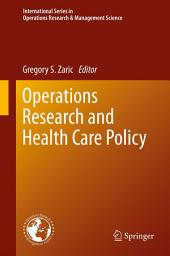 Icon image Operations Research and Health Care Policy