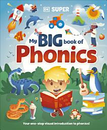 Icon image DK Super Phonics My Big Book of Phonics