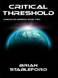 Icon image Critical Threshold: Daedalus Mission, Book Two