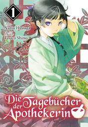 Icon image Die Tagebücher der Apothekerin (Light Novel)