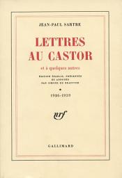 Icon image Lettres au Castor et à quelques autres (Tome 1) - 1926-1939