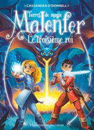 Icon image Malenfer - Terres de magie (Tome 8) - Le troisième roi